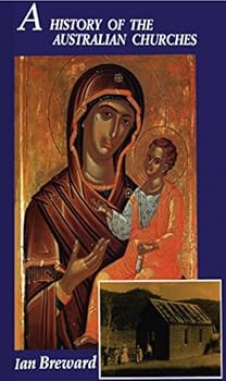 Paperback A history of the Australian churches Book
