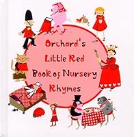 Orchard's Little Blue Book of Nursery Rhymes 0531300633 Book Cover