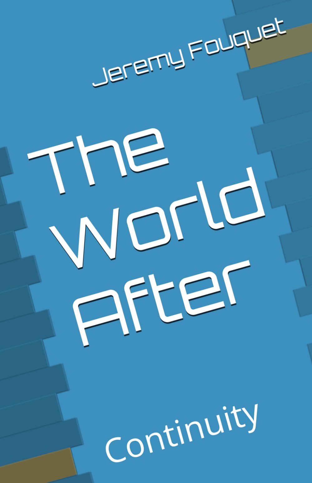 The World After: Continuity