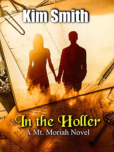 In the Holler (Mt. Moriah Series Book 1)