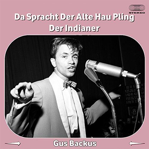 Ja Ja Sprach Der Alte Oberförster Da sprach der alte Häuptling der Indianer : Gus backus: Amazon.fr
