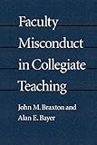 Faculty Misconduct in Collegiate Teaching