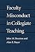 Faculty Misconduct in Collegiate Teaching