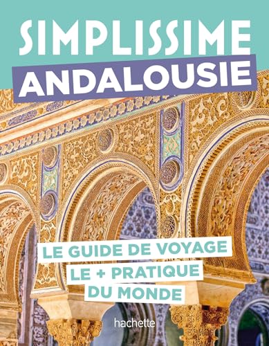 Andalousie Guide Simplissime