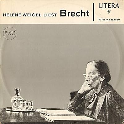 Helene Weigel Liest Brecht