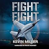 Fight Fight: Raven One, Book 3