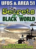UFOS AND AREA 51 - SECRETS OF THE BLACK WORLD 2 (ABRIDGED EDITION)