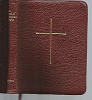 The Book of Common Prayer and Administration of the Sacraments and Other Rites, Together with the Psalter or Psalms of David B06XJX9MM5 Book Cover