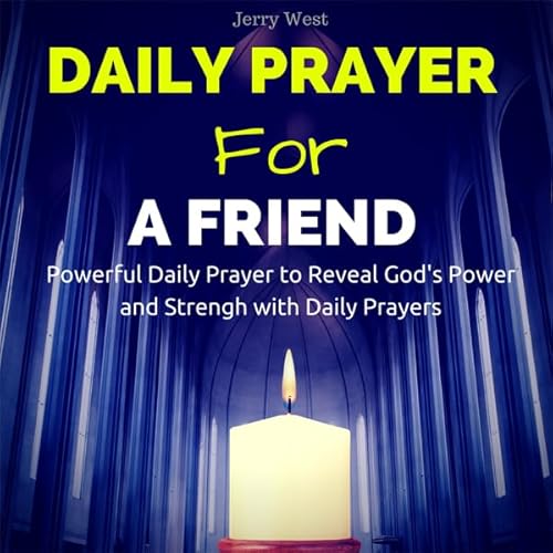 Daily Prayer for a Friend Audiolivro Por Jerry West capa