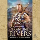 As Sure as the Dawn: The Mark of the Lion, Book 3