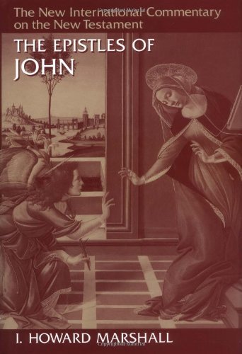 The Epistles of John (New International Comment... B00SLT4BA2 Book Cover