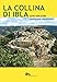 La Collina Di Ibla - 3