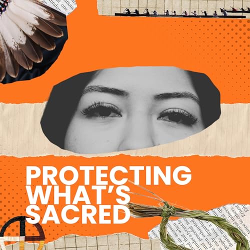 Protecting What's Sacred cover art