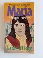 Maria: A Story of Loneliness 0802451799 Book Cover