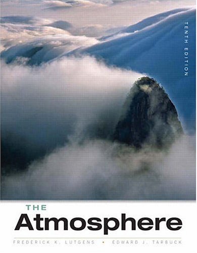 The Atmosphere: An Introduction to Meteorology