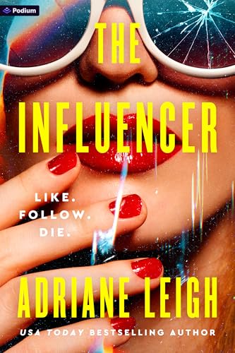 The Influencer: A Psychological Thriller (The Influencer Series, 1)