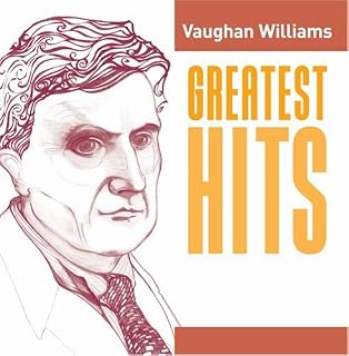 Greatest Hits: Vaughan Williams