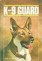 K-9 guard (Penguin series) B0006XWG80 Book Cover