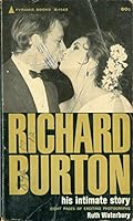 Richard Burton: His Intimate Story B004WP8QWS Book Cover