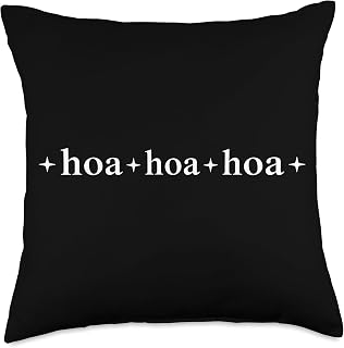 HOA HOA HOA Throw Pillow