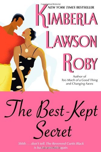 By Kimberla Lawson Roby The Best-Kept Secret (Reprint)