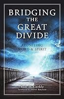 Bridging the Great Divide 149844055X Book Cover