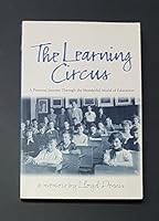 The Learning Circus 1895642329 Book Cover