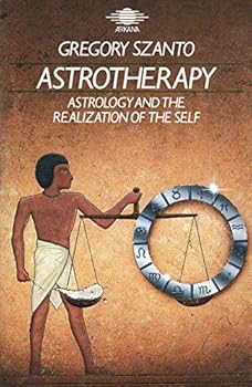 Paperback Astrotherapy: Astrology and the Realization of the Self Book