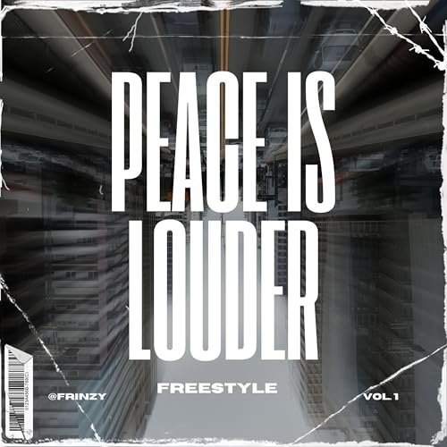 Peace Is Louder [Explicit]