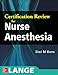 Certification Review for Nurse Anesthesia