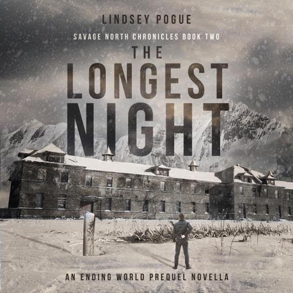 Cover art for The Longest Night: An Ending World Prequel Novella (Savage North Chronicles, Book 2)
