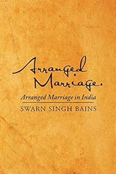 Paperback Arranged Marriage: Arranged Marriage in India Book