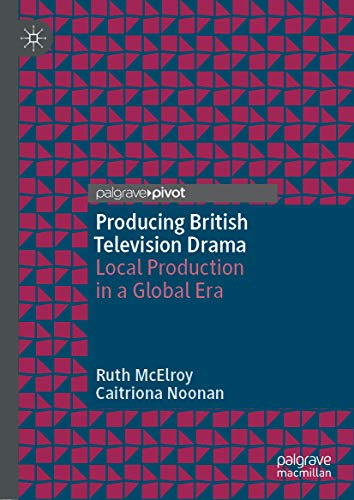 British Television Drama comprendre la création de séries à l'ère du streaming - 2