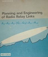 Planning and engineering of radio relay links 0855012587 Book Cover