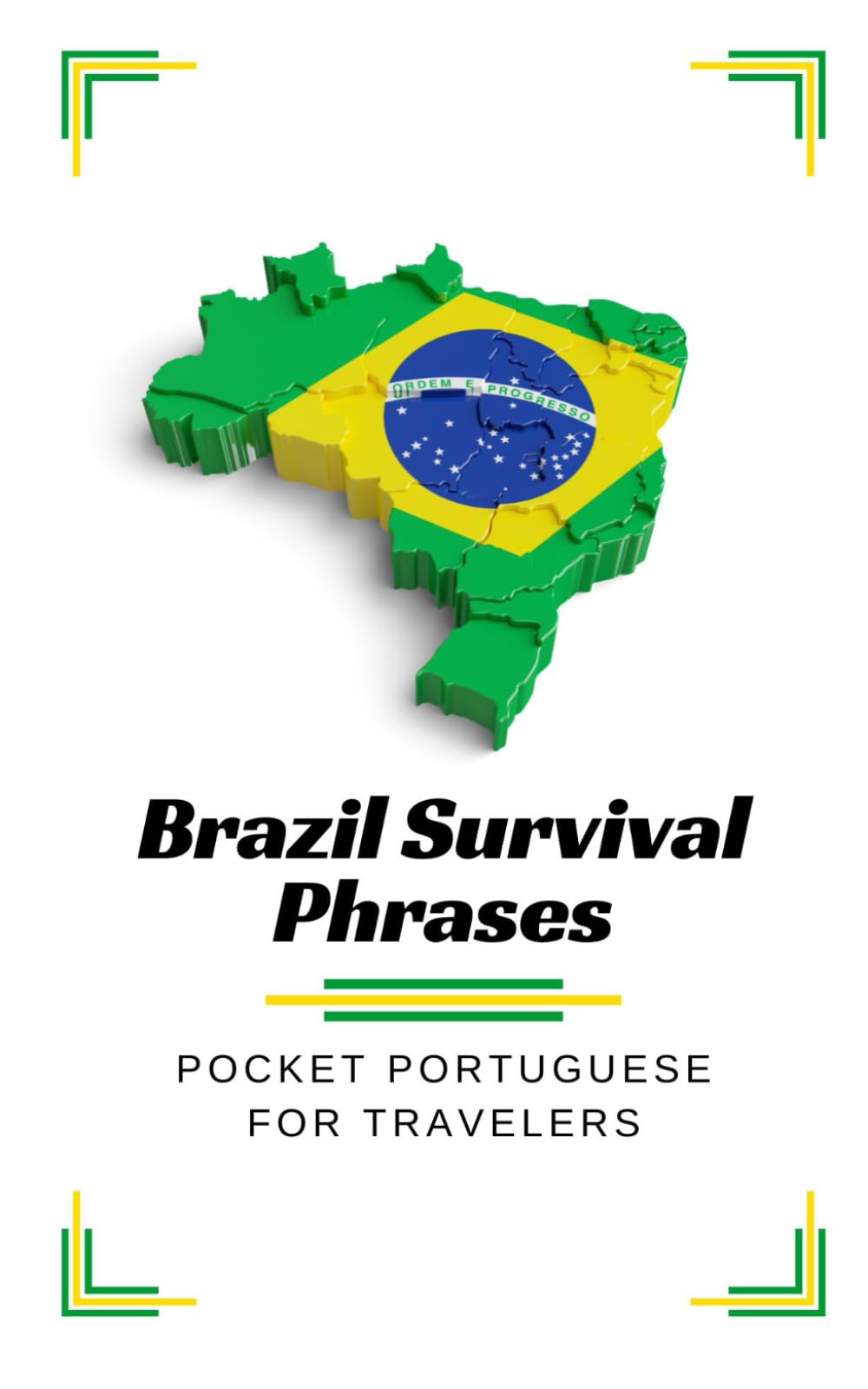 Brazil Survival Phrases: Pocket Portuguese for Travelers