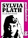 Sylvia Plath: A Life Reviewed (Guardian Shorts Book 54)