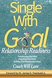 Single with a Goal: Relationship Readiness