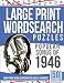 Large Print Wordsearches Puzzles Popular Songs of 1946: Giant Print Word Searches for Adults & Seniors