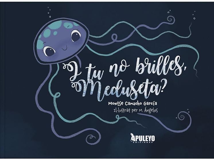 I TU NO BRILLES, MEDUSETA?