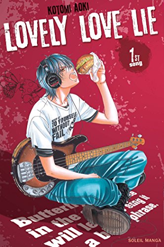voir fiche du livre Lovely Love Lie - Tome 1