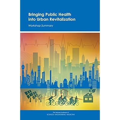 Bringing Public Health into Urban Revitalization