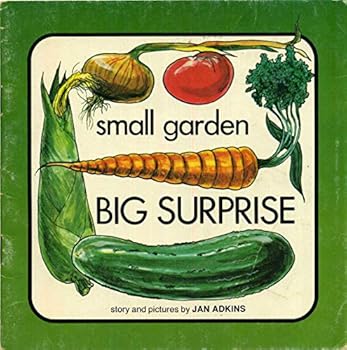 Hardcover Small Garden, Big Surprise Book