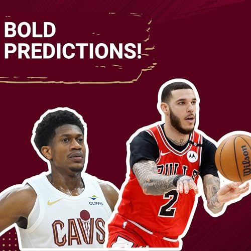 『Three Bold Cleveland Cavaliers Predictions for this Season』のカバーアート