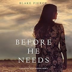 Couverture de Before He Needs