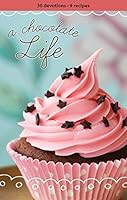 A Chocolate Life Women's Devotional 0758634676 Book Cover