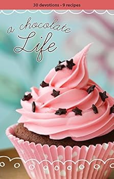 Paperback A Chocolate Life Women's Devotional Book