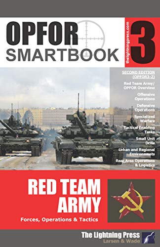 OPFOR SMARTbook 3 - Red Team Army, 2nd Ed.