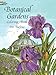 Botanical Gardens Coloring Book (Dover Flower Coloring Books)