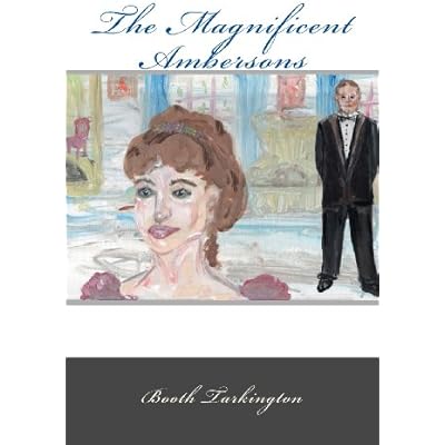 The Magnificent Ambersons