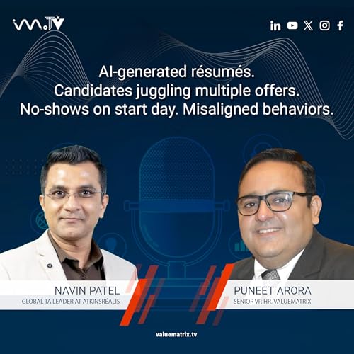 AI Is Reshaping Hiring: From Fake Resumes to No-Shows &mdash; What Leaders Must Know | Navin Patel